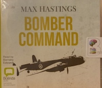 Bomber Command written by Max Hastings performed by Barnaby Edwards on Audio CD (Unabridged)
